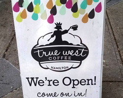 Sandwich Board Sign for True West Coffee in Hamilton, Ohio.